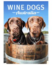  Wine Dogs Australia 4   Anyone who visits a winery can’t help but notice the omnipresent dog – as much a part of the place as the winemaker or the cellarhand. This fourth edition of Wine Dogs Australia features over 150 wineries from around the country with stunning portraits of their loyal pooches. Featuring stories by Nick Stock, Nick Ryan, Tyson Stelzer, Ben Canaider, Tory Shepherd, and many more. Find out which dog is a canine lepidopterist, who ‘crop-dusts’ the tasting room and discover the identity of the infamou