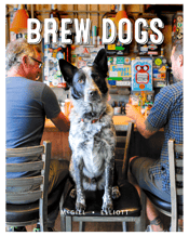  Wine Dogs Brew   Wherever good beer is made, you’re likely to find a dog scouting the brewery or taproom.<br>This first edition of Brew Dogs honours these loyal canine coworkers with stunning portraits from more than 100 of America’s best West Coast breweries.&nbsp;<br>From San Diego to Portland … you can’t make good beer without a dog.<br>232 pages. Soft cover 978-1921336591. Published 2018. ISBN 978-1921336591.