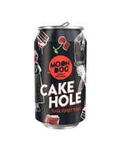  Moon Dog Cake Hole Stout<br>330ml  330mL The biggest ever Black Forest cake weighed in at 3,000kg and was packed full of sour cherries, cacao and a whole lotta love... Just like this stout! Imagine trying to fit that in ya cake hole!
