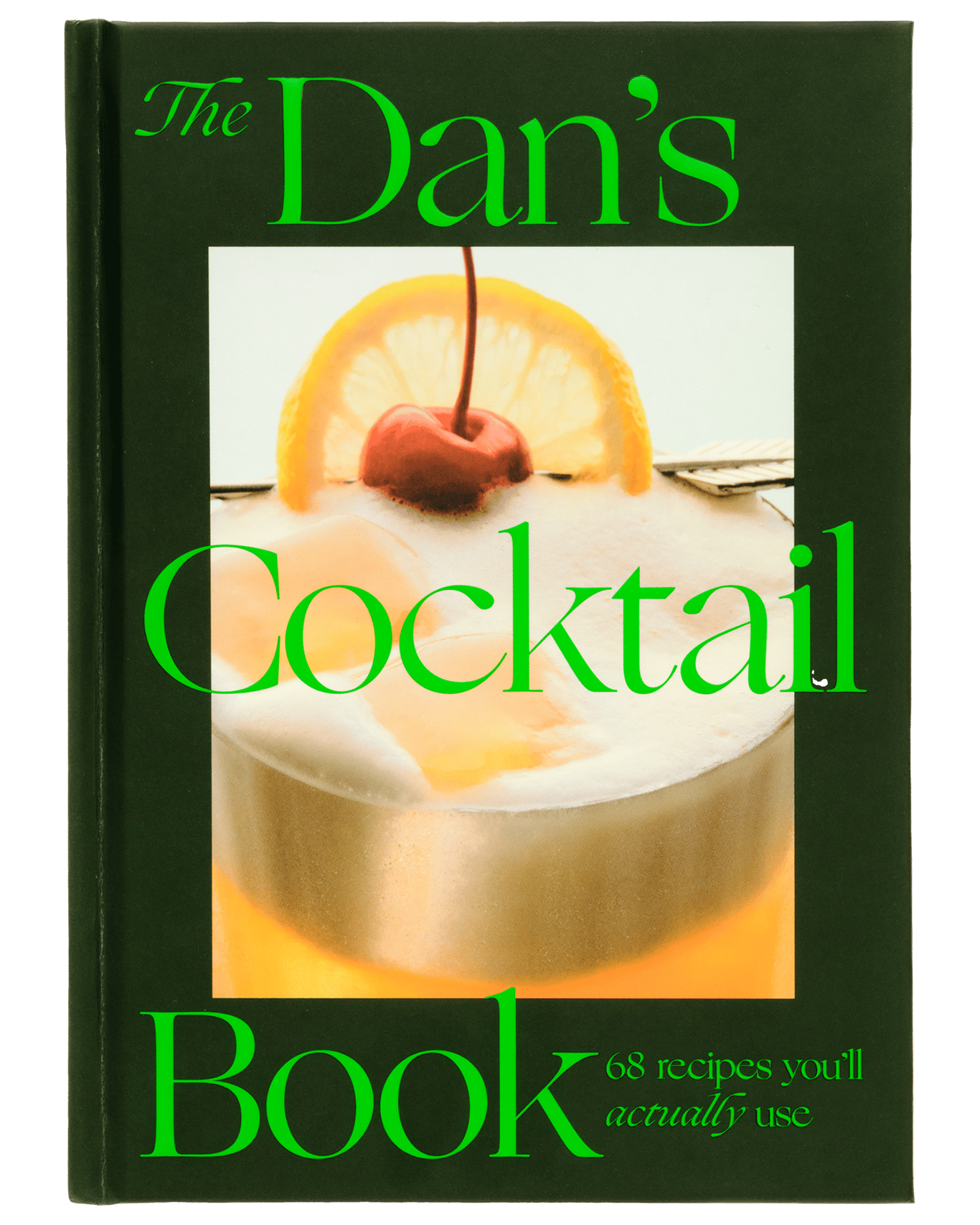 The Dan’s Cocktail Book is a brilliant gift for budding mixologists