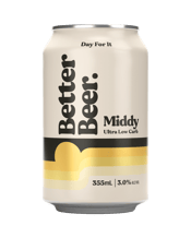  Better Beer Middy Ultra Low<br>Carb Lager Cans... 355ML A crisp & refreshing ultra low carb mid-strength with a super clean finish. With only 3% per can, now every day of the week can be a “day for it”.